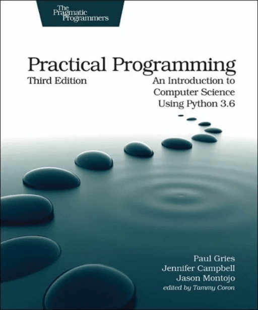 Practical Programming, 3e av Paul Gries, Jennifer Campbell, Jason Montojo