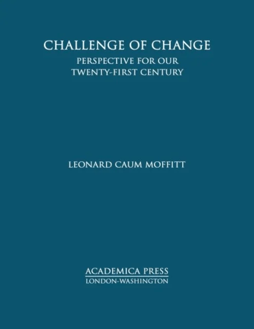 Challenge of Change av Leonard Caum Moffitt