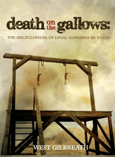 Death on the Gallows av West C Gilbreath