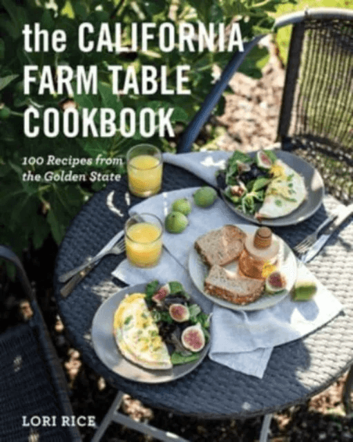 The California Farm Table Cookbook av Lori MS Rice