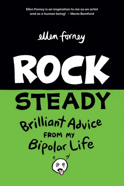 Rock Steady av Ellen Forney
