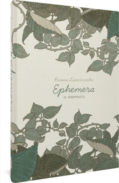 Ephemera av Briana Loewinsohn