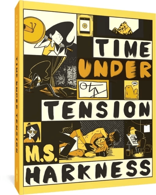 Time Under Tension av M.S. Harkness