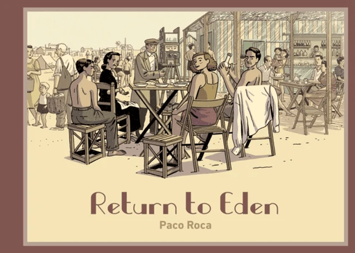 Return to Eden av Paco Roca