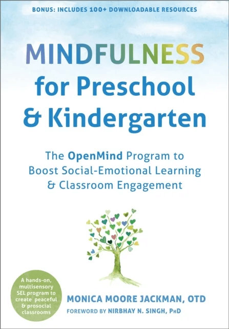 Mindfulness for Preschool and Kindergarten av Monica Moore Jackman, Nirbhay N. Singh