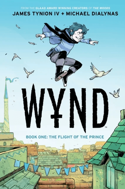 Wynd Book One: Flight of the Prince av James Tynion IV