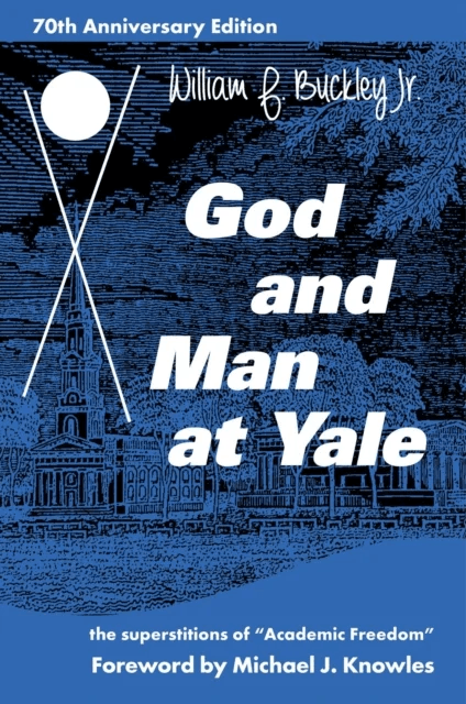 God and Man at Yale av William F. Buckley