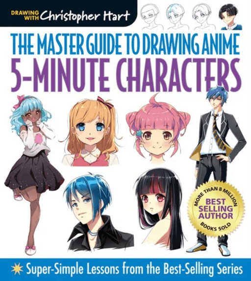 Master Guide to Drawing Anime: 5-Minute Characters av Christopher Hart