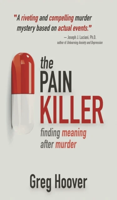 The Pain Killer av Greg Hoover