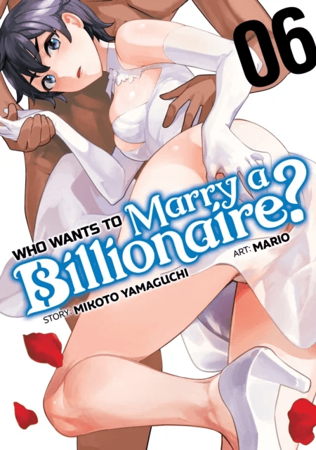 Who Wants to Marry a Billionaire? Vol. 6 av Mikoto Yamaguchi