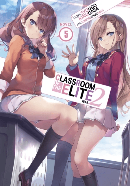Classroom of the Elite: Year 2 (Light Novel) Vol. 5 av Syougo Kinugasa