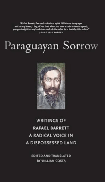 Paraguayan Sorrow av Rafael Barrett