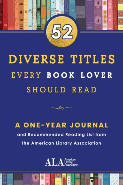 52 Diverse Titles Every Book Lover Should Read av American Library Assocation (ALA)