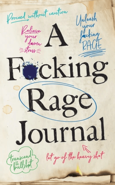 A F*cking Rage Journal av Olive Michaels