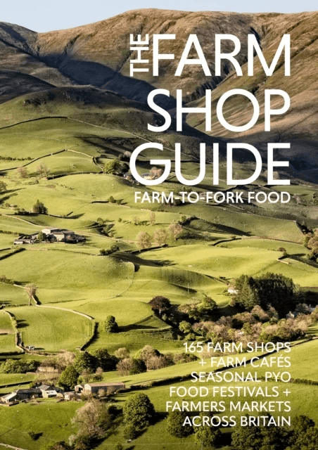 The Farm Shop Guide av Laura Collacott