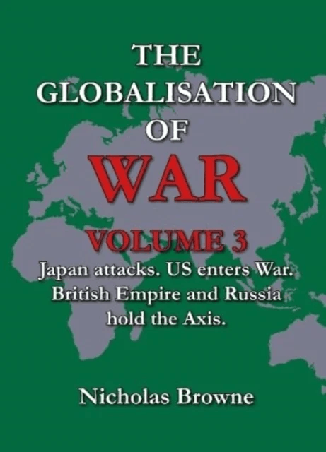 The Globalisation of War av Nicholas Browne