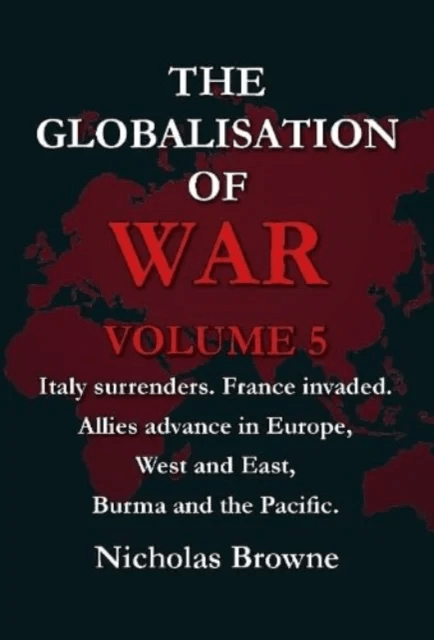 The Globalisation of War av Nicholas Browne