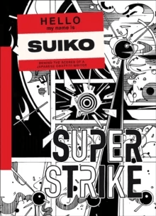 Super Strike av Suiko