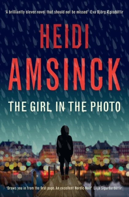 The Girl in the Photo av Heidi Amsinck