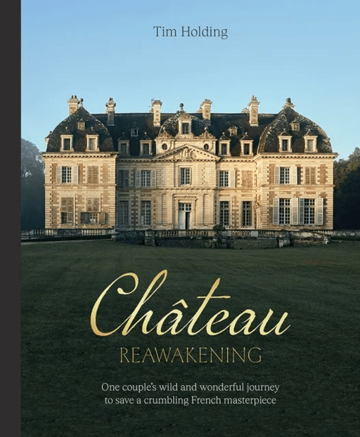 Chateau Reawakening av Tim Holding