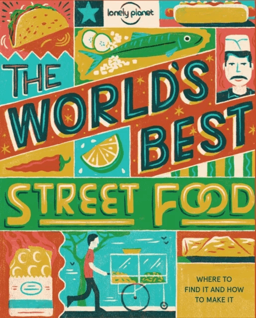 Lonely Planet World's Best Street Food mini av Food