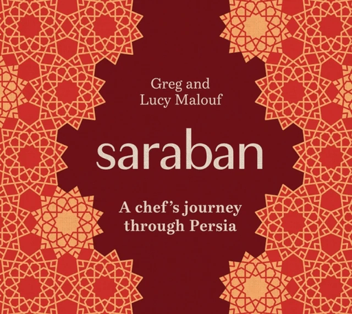 Saraban av Greg Malouf, Lucy Malouf