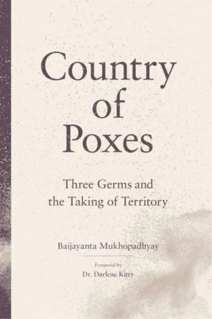 Country of Poxes av Baijayanta Mukhopadhyay