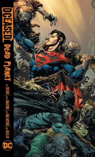 DCeased: Dead Planet av Tom Taylor, Trevor Hairsine