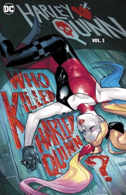 Harley Quinn Vol. 5: Who Killed Harley Quinn? av Stephanie Phillips, Georges Duarte