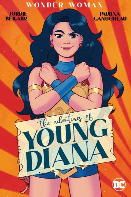Wonder Woman: The Adventures of Young Diana av Jordie Bellaire, Paulina Gaunucheau
