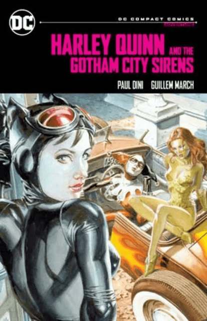 Harley Quinn &amp; the Gotham City Sirens av Paul Dini, Guillem March