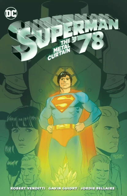 Superman '78: The Metal Curtain av Robert Venditti, Gavin Guidry