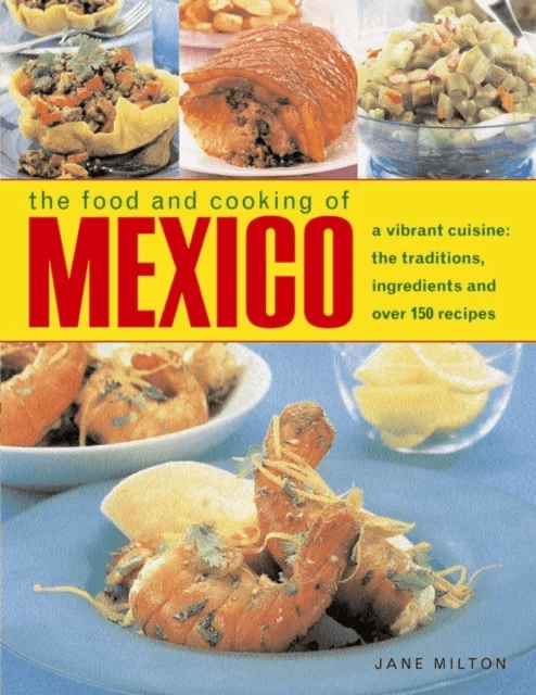 Food &amp; Cooking of Mexico av Jane &amp; Fleetwood Jenni Milton