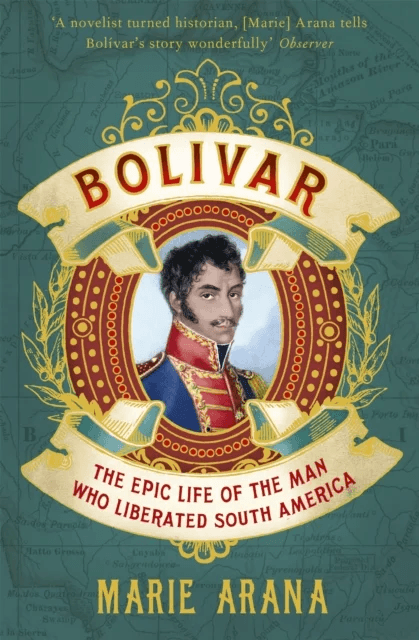 Bolivar av Marie Arana