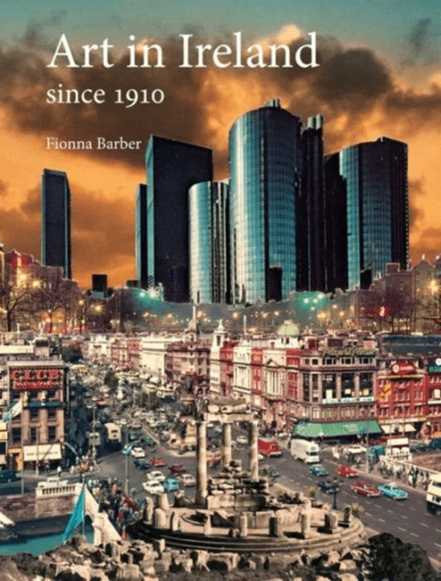 Art in Ireland Since 1910 av Fionna Barber