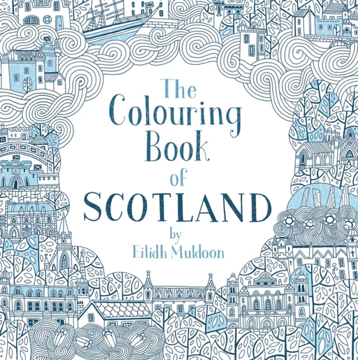 The Colouring Book of Scotland av Eilidh Muldoon