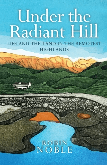 Under the Radiant Hill av Robin Noble