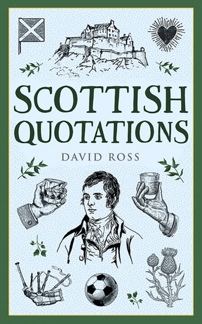 Scottish Quotations av David Ross