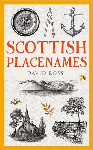Scottish Placenames av David Ross