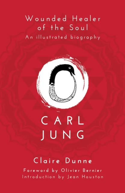 Carl Jung: Wounded Healer of the Soul av Claire Dunne