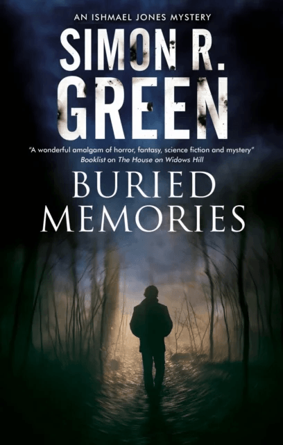 Buried Memories av Simon R. Green