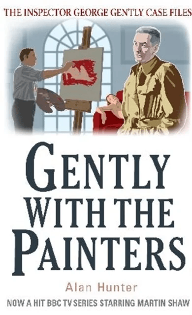 Gently With the Painters av Mr Alan Hunter