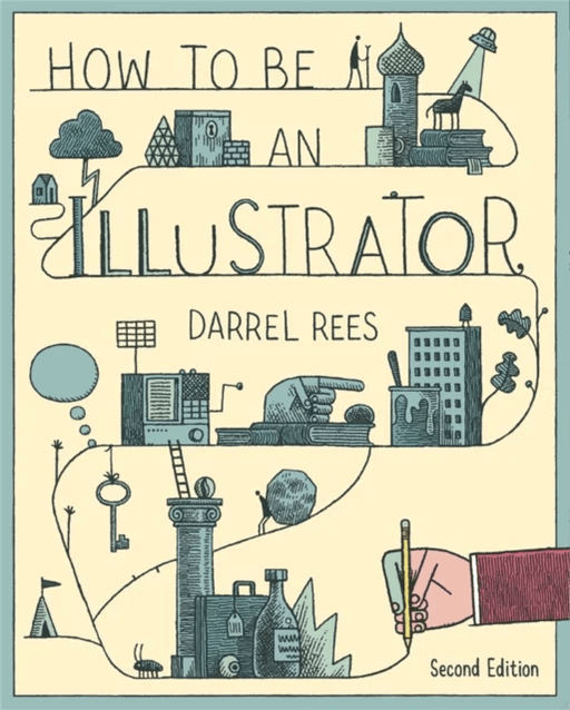 How to be an Illustrator, Second Edition av Darrel Rees