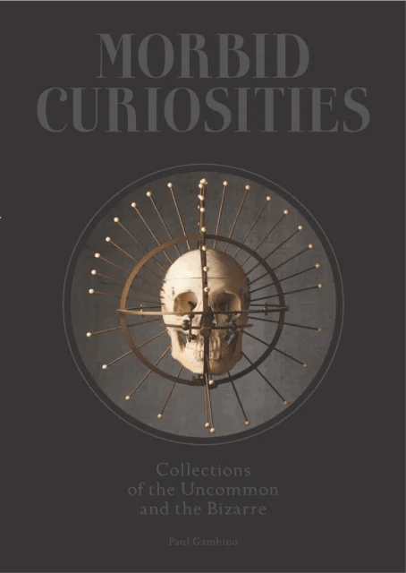 Morbid Curiosities av Paul Gambino