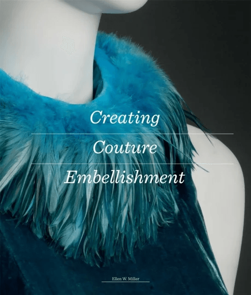 Creating Couture Embellishment av Ellen Miller
