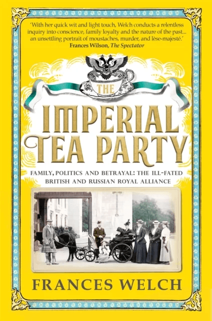 The Imperial Tea Party av Frances Welch