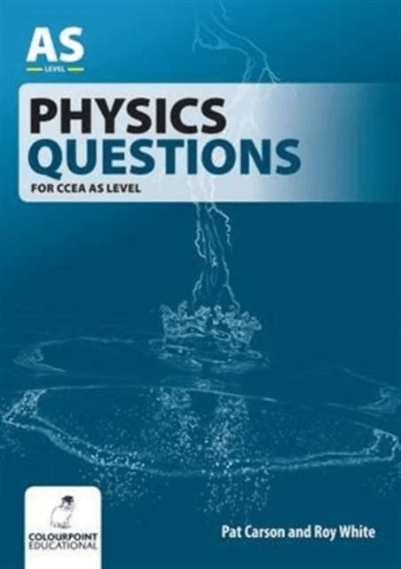 Physics Questions for CCEA AS Level av Pat Carson, Roy White