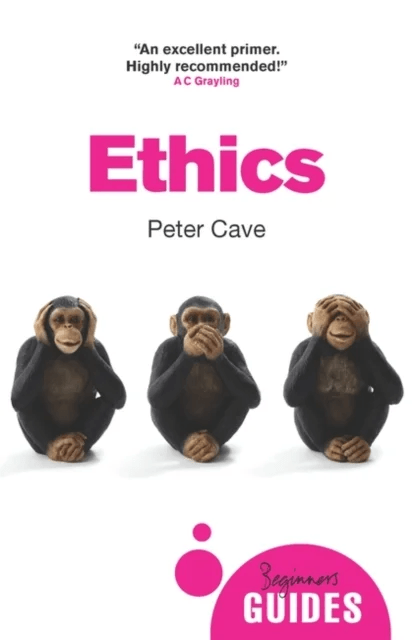 Ethics av Peter Cave