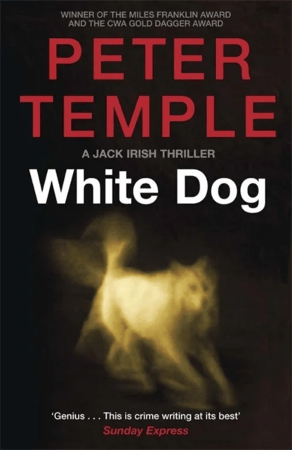 White Dog av Peter Temple