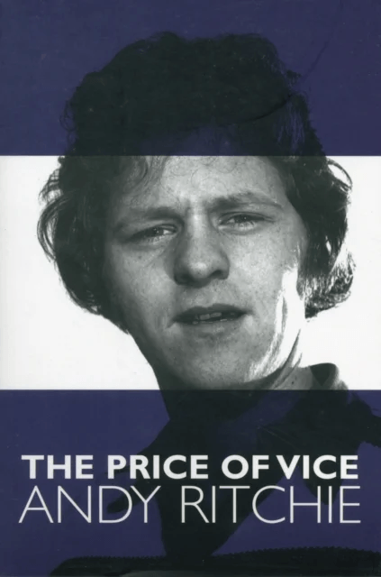 The Price of Vice Andy Ritchie av Andy Ritchie, Stephen McGowan